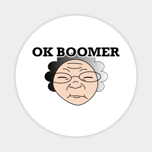 Ok boomer funny old person drawing design Magnet